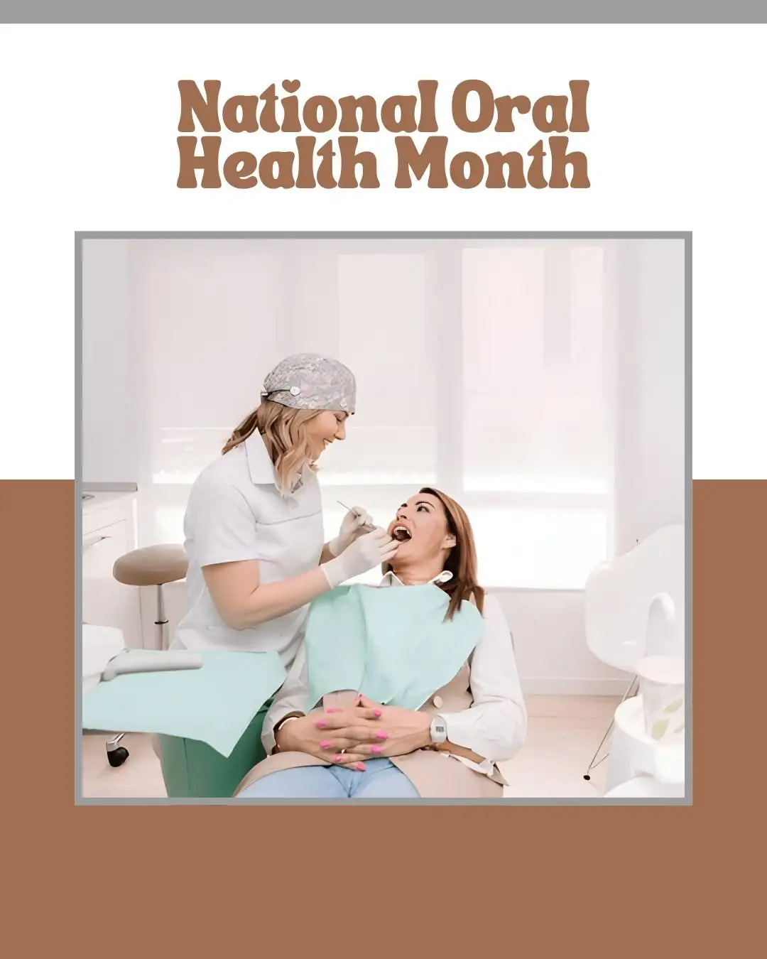 national oral health month